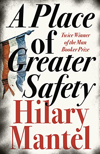 A Place of Greater Safety (Like New Book)