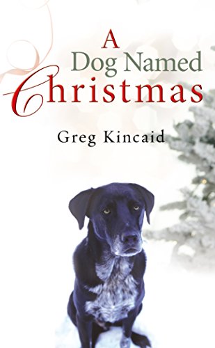 A Dog Named Christmas (Like New Book)
