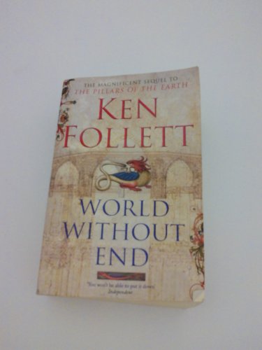 World Without End (Like New Book)