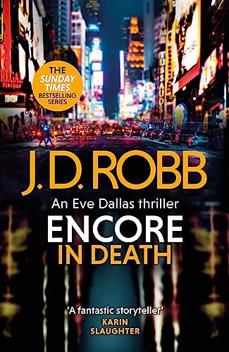 Encore in Death (In Death 56)