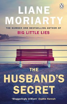 The Husband'S Secret : The Multi-Million Copy Bestseller That Launched The Author Of Hbo'S Big Little Lies