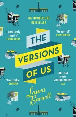 The Versions Of Us : The Number One Bestseller