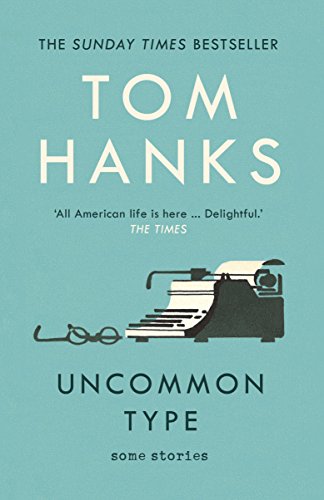 Uncommon Type: Some Stories (Like New Book)