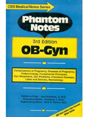 Phantom Notes: Obst. & Gynae. 3e