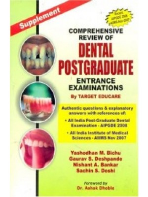 Comprehensive Review of Dental Postgraduate Entrance Examinations: By Target Educare