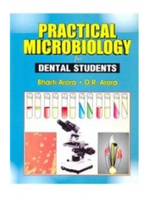 Practical Microbiology for Dental Students