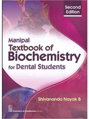 Manipal Textbook of Biochemistry for Dental Students 2e