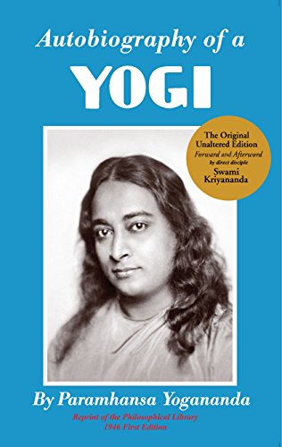 AUTOBIOGRAPHY OF A YOGI