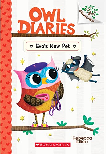 OWL DIARIES #15: EVAS NEW PET (A BRANCHES BOOK)