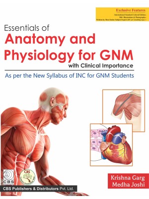 Essentials of Anatomy and Physiology for GNM with Clinical Importance (PB)