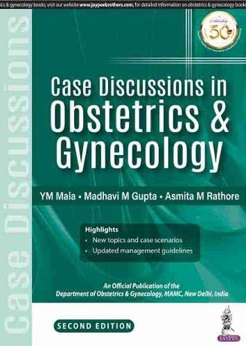 Case Discussion in OBSTETRICS & GYNECOLOGY 2nd Edition 2020