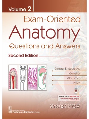 Exam Oriented Anatomy Questions And Answers 2Ed Vol 2