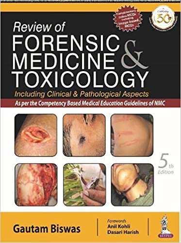 Review of Forensic Medicine & Toxicology 5th Edition 2021 