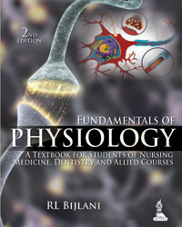 Fundamentals of Physiology: A Textbook for Students of Nursing, Medicine, Dentistry and Allied Courses  2/e