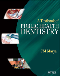 A Textbook of Public Health Dentistry 1/e