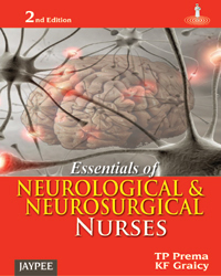 Essentials of Neurological and Neurosurgical Nurses 2/e