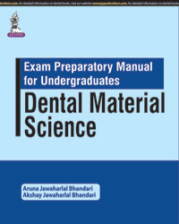 Exam Preparatory Manual for Undergraduates: Dental Material Science 1/e