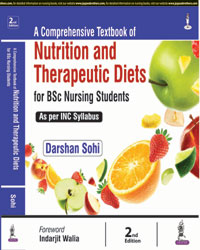 A Comprehensive Textbook of Nutrition & Therapeutic Diets for BSc Nursing Students 2/e