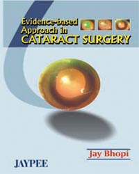 Evidenced Based Approach to Cataract Surgery|1/e