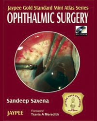 Jaypee Gold Standard Mini Atlas Series Ophthalmic Surgery with Photo CD-ROM|1/e