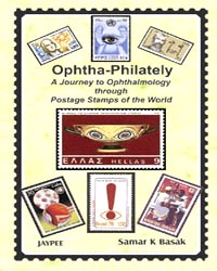 Ophtha-Philately: A Journey to Ophthalmology Through Postage Stamps of the World|1/e