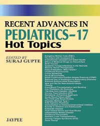 Recent Advances in Pediatrics 17: Hot Topics|1/e