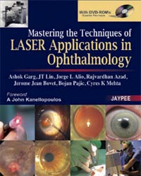 Mastering the Techniques of Laser Applications in Ophthalmology (with DVD-ROM)|1/e
