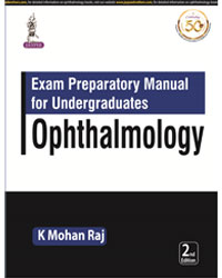 Exam Preparatory Manual for Undergraduates Ophthalmology|2/e
