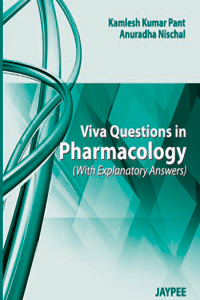 Viva Questions in Pharmacology for Medical Students (with Explanatory Answers)|1/e