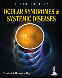 Ocular Syndromes and Systemic Diseases|5/e