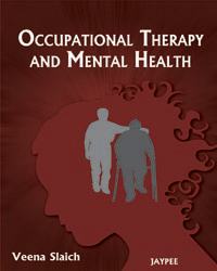 Occupational Therapy and Mental Health|1/e
