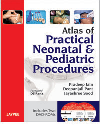 Atlas of Practical Neonatal and Pediatric Procedures|1/e