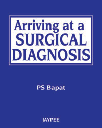 Arriving at a Surgical Diagnosis|1/e