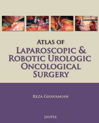 Atlas of Laparoscopic and Robotic Urologic Oncological Surgery|1/e