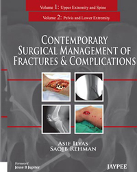 Contemporary Surgical Management of Fractures and Complications (Two Volume Set)|1/e