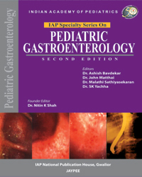 IAP Specialty Series on Pediatric Gastroenterology|2/e