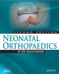 Neonatal Orthopaedics|2/e