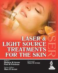 Laser and Light Source Treatments for the Skin|1/e