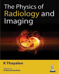 The Physics of Radiology and Imaging|1/e