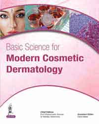 Basic Science for Modern Cosmetic Dermatology|1/e