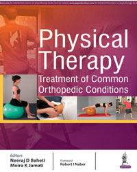 Physical Therapy Treatment of Common Orthopedic Conditions|1/e
