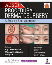 Procedural Dermatosurgery: A Step by Step Approach|1/e