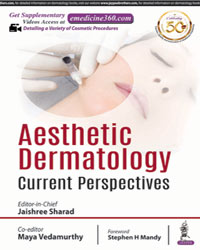 Aesthetic Dermatology: Current Perspectives|1/e
