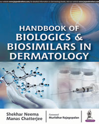 Handbook of Biologics and Biosimilars in Dermatology|1/e