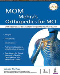 MOM Mehraâ€™s Orthopedics for MCI|2/e