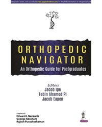 Orthopedic Navigator: An Orthopedic Guide for Postgraduates|1/e