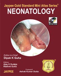 Jaypee Gold Standard Mini Atlas Series: Neonatology |1/e