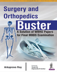 Surgery and Orthopedics Buster: A Solution of WBHU Papers for Final MBBS Examination|1/e