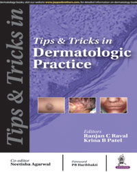 Tips and Tricks in Dermatologic Practice|1/e
