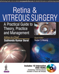 Retina & Vitreous Surgeryâ€”A Practical Guide to Theory  Practice and Management (Includes Interactive DVD-ROMs)|1/e